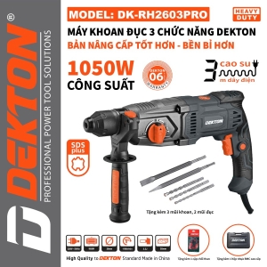 Máy khoan đục 3 chức năng Dekton DK RH2603 PRO - 1050 W Máy khoan đục 3 chức năng Dekton DK RH2603 PRO - 1050 W